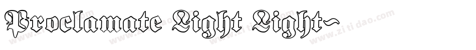 Proclamate Light Light字体转换